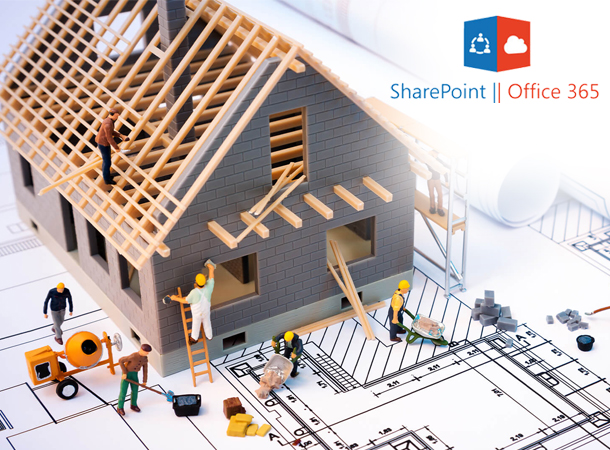 SharePoint and office 365 for Construction and subcontracting companies